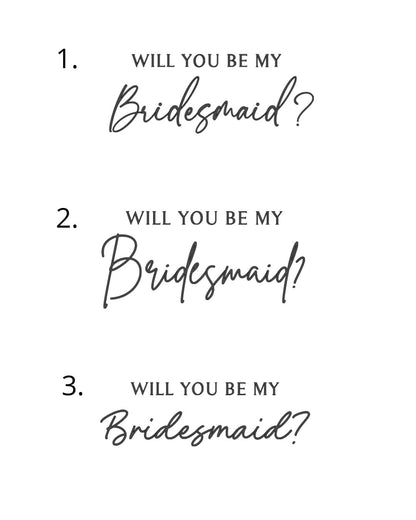 Will you be my bridesmaid-tarra